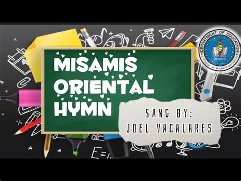 mis or march lyrics|Misamis Oriental Hymn Sang by Joel Vacalares .
